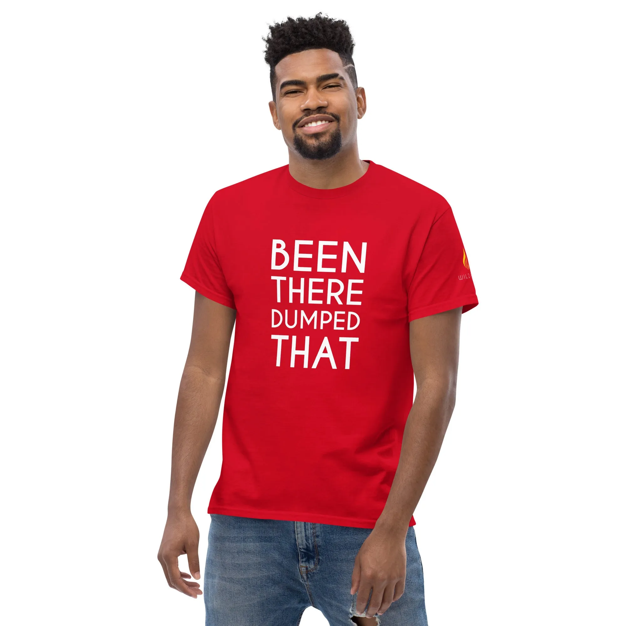 Been There Dumped That Lyric T-Shirt