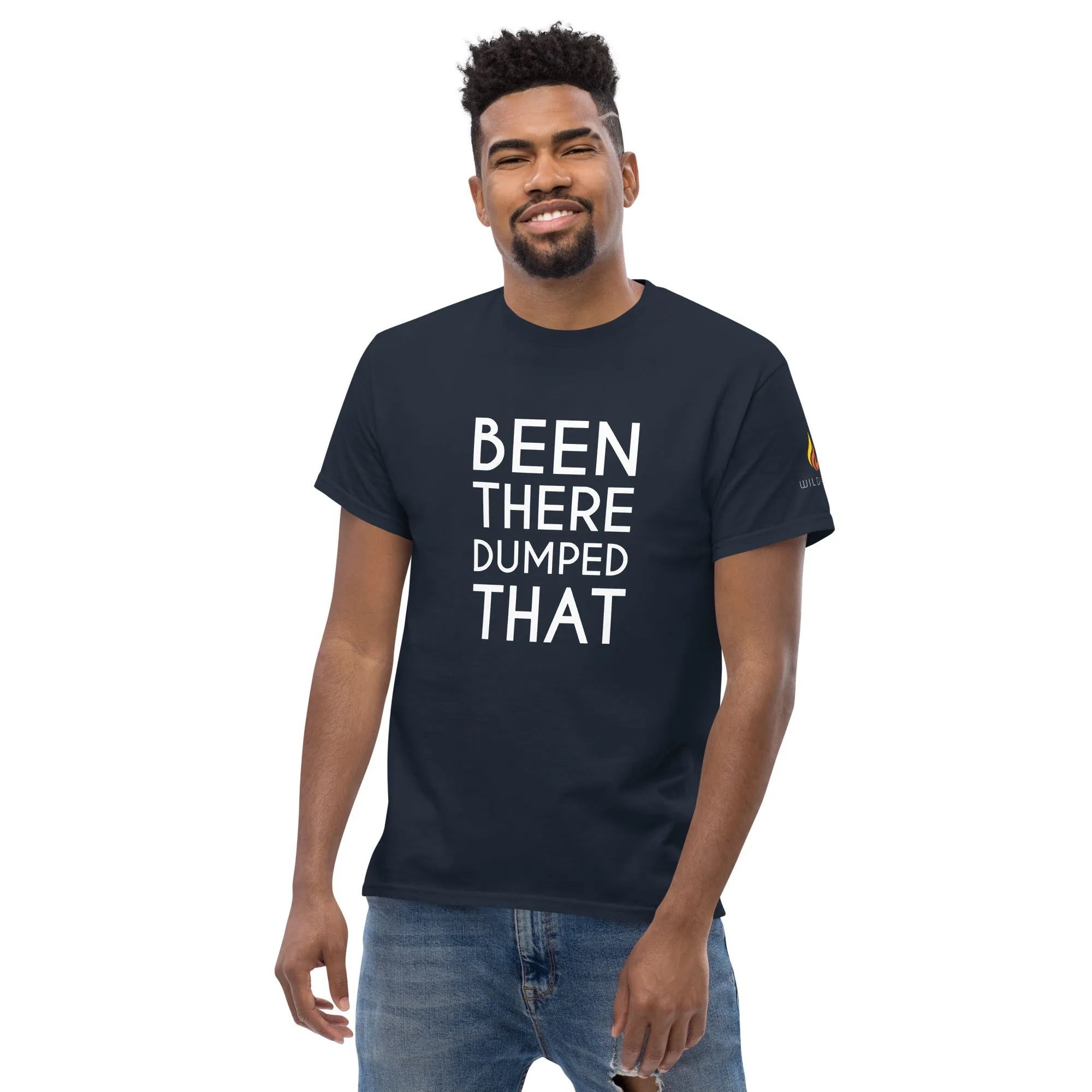 Been There Dumped That Lyric T-Shirt