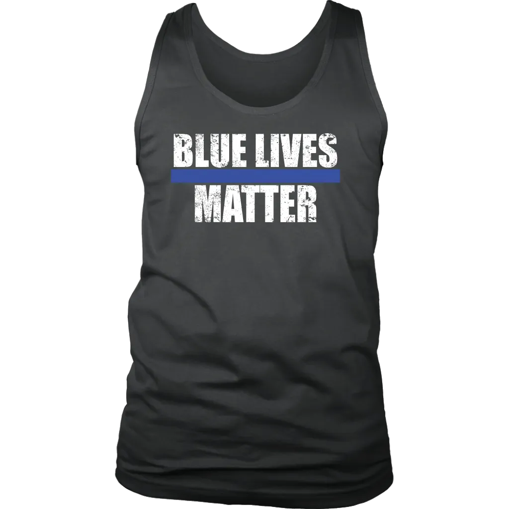 "Blue Lives Matter" - Tank tops