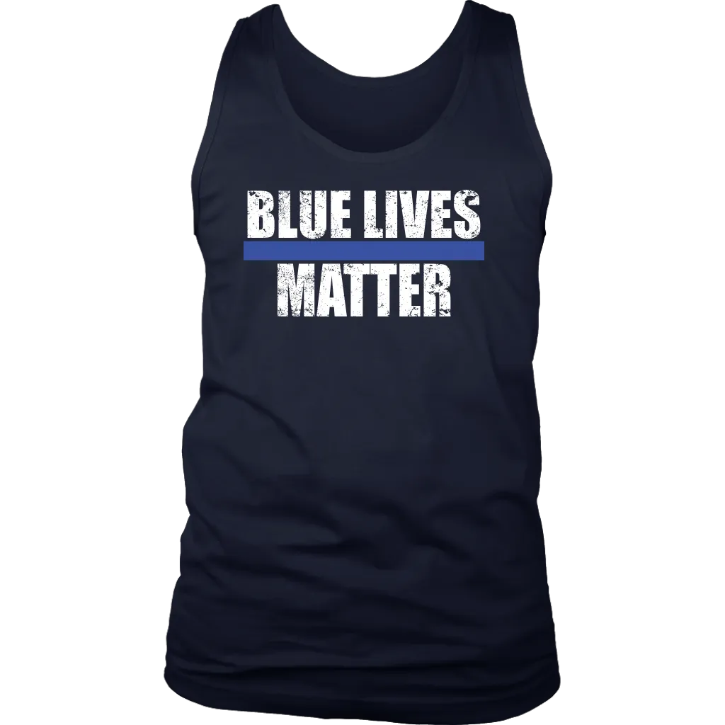 "Blue Lives Matter" - Tank tops