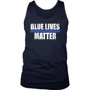 "Blue Lives Matter" - Tank tops