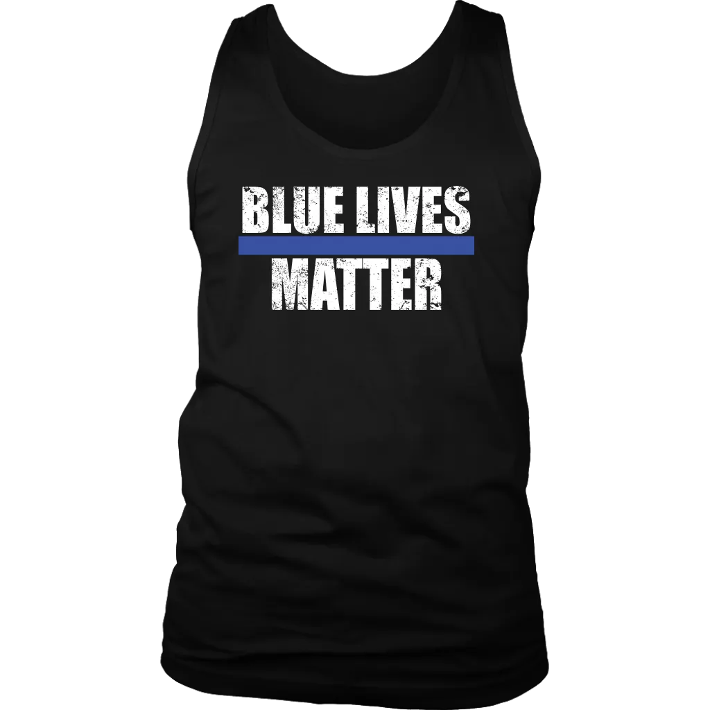 "Blue Lives Matter" - Tank tops